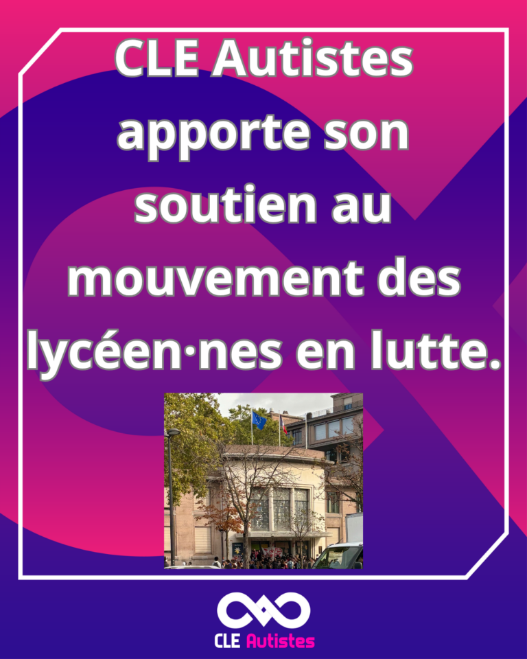 Lire la suite à propos de l’article CLE Autistes apporte son soutien au mouvement des lycéen·nes en lutte